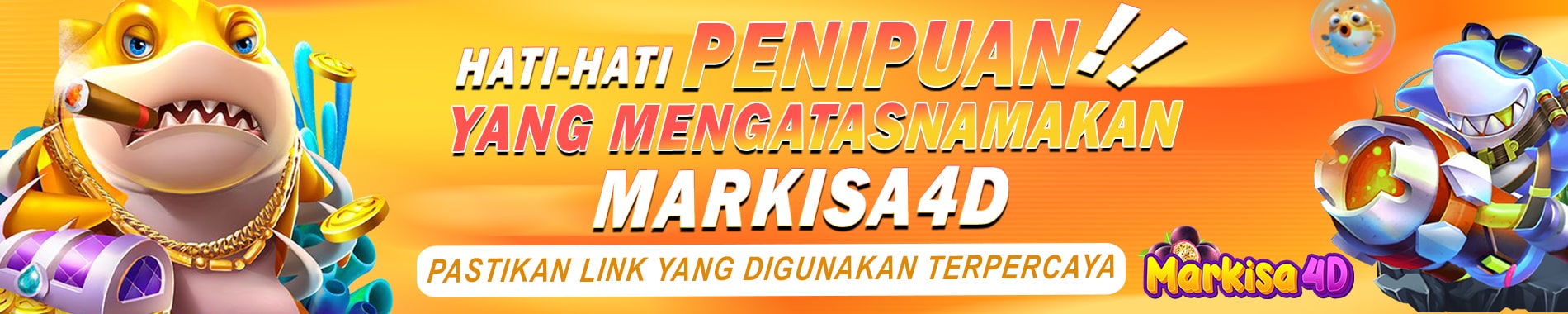 HATI-HATI PENIPUAN YANG MENGATASNAMAKAN MARKISA4D